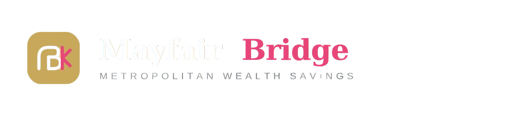 Mayfair Bridge Metropolitan Wealth Savings
